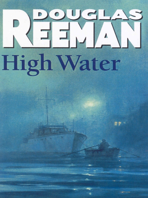 Title details for High Water by Douglas Reeman - Wait list